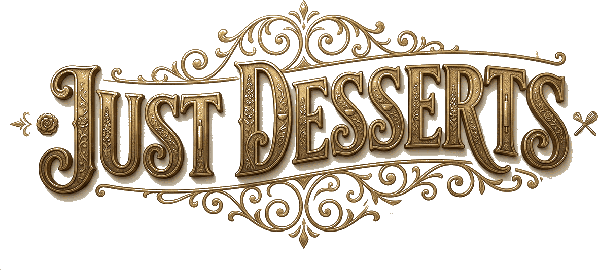 Just Desserts